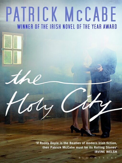 Title details for The Holy City by Patrick McCabe - Available